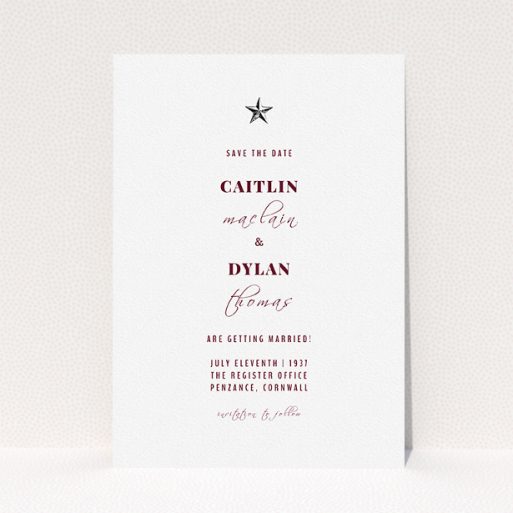 A wedding save the date design titled "North Star". It is an A5 save the date in a portrait orientation. "North Star" is available as a flat save the date, with tones of white and burgundy.